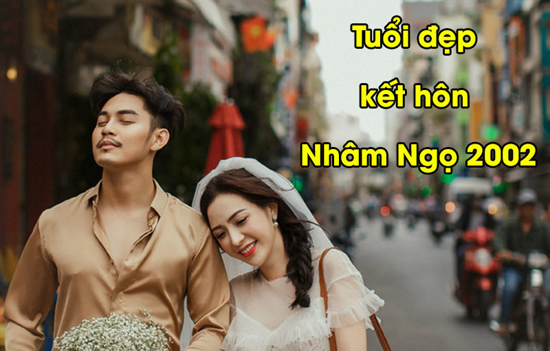 Nữ 2002 hợp tuổi nào trong hôn nhân và làm ăn? Khắc tuổi nào? Tam hợp tuổi ngọ 2002
