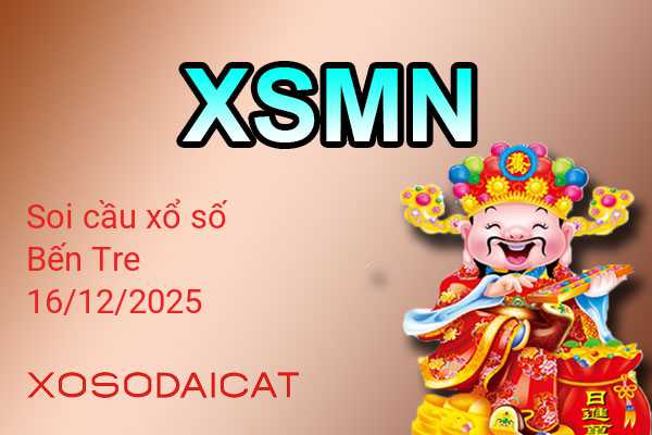Dự Đoán XSBT 16-12-2025 - Soi Cầu Xổ Số Bến Tre Thứ Ba