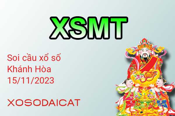 Dự Đoán XSKH 15-11-2023 - Soi Cầu Xổ Số Khánh Hòa Thứ Tư